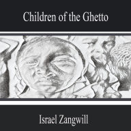 Children of the Ghetto