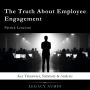 The Truth About Employee Engagement by Patrick Lencioni: Key Takeaways, Summary & Analysis