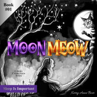Moon Meow:: Sleep Is Important
