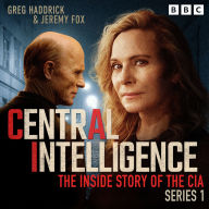 Ebook gratis italiano download Central Intelligence: Series 1: The Inside Story of the CIA (English literature) 