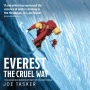 Everest the Cruel Way: The audacious winter attempt of the West Ridge