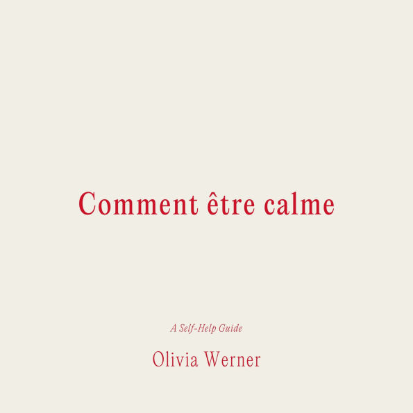 Comment e¿tre calme