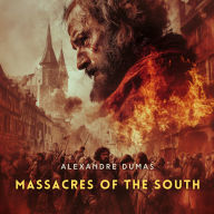 Massacres of The South