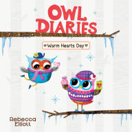Warm Hearts Day (Owl Diaries #5)