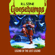Legend of the Lost Legend (Goosebumps #47)