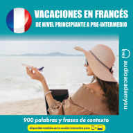 Vacaciones en francés (Abridged)