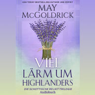 VIEL LÄRM UM HIGHLANDERS