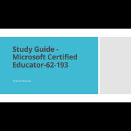 Study Guide - Microsoft Certified Educator-62-193
