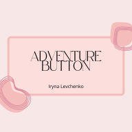 Adventure Button