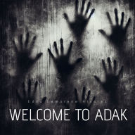 WELCOME TO ADAK