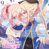 The Executioner and Her Way of Life, Vol. 9: Wish Upon a Star, Pray to a Flower