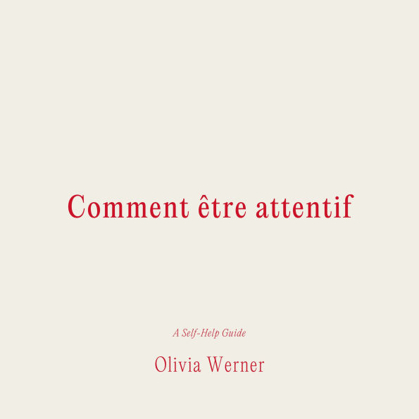 Comment e¿tre attentif