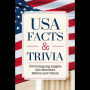 USA Facts & Trivia: 1000 Intriguing Insights into America's History and Culture