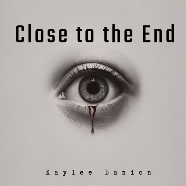 Close to the End