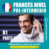 Francés nivel preintermedio_parte 01 (Abridged)