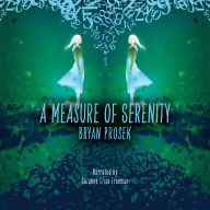 A Measure of Serenity