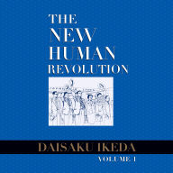The New Human Revolution, vol. 1 (Abridged)