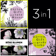 Große Gartenkrimi-Reihe - Drei herrlich böse Krimibände von Klaudia Blasl - Große Gartenkrimi-Reihe (Ungekürzt)