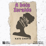 bela Zoraide, A - Conto