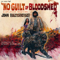 No Guilt of Bloodshed (Abridged)