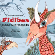 Fidibus und die Zauberdrachen
