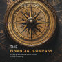 The Financial Compass: Managing Personal Finances Effectively Through Budgeting