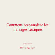 Comment reconnai¿tre les mariages toxiques