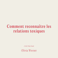 Comment reconnai¿tre les relations toxiques