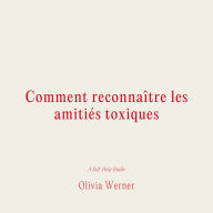 Comment reconnai¿tre les amitie's toxiques