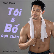 Tôi & B¿ B¿n Thân