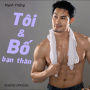 Tôi & B¿ B¿n Thân