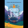 Stories of Jesus: A Children's Bible Filled with Hope and Love