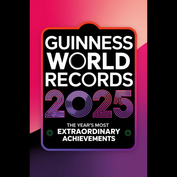 Guinness World Records 2025: The Year's Most Extraordinary Achievements