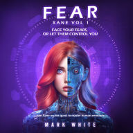Fear: Xane Volume 1