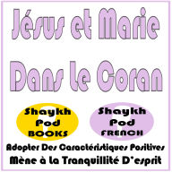 Jésus et Marie Dans Le Coran
