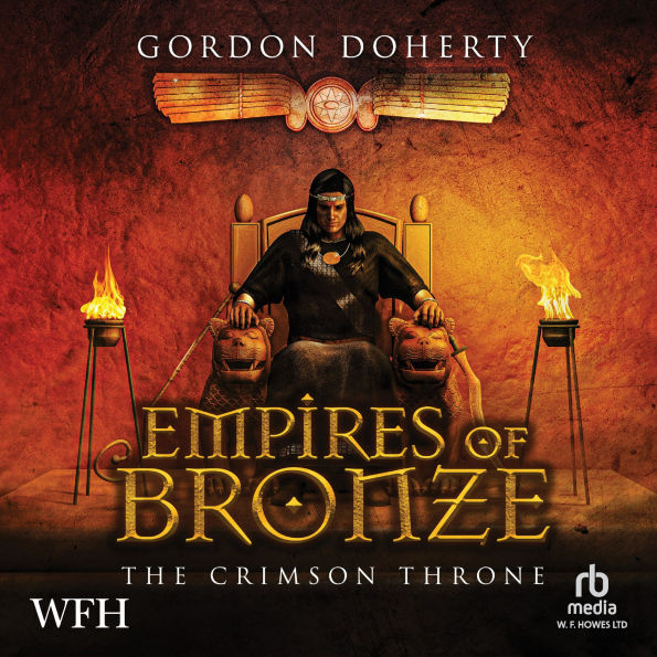 Empires of Bronze: The Crimson Throne: The Crimson Throne