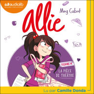 Le Carnet d'Allie - Tome 4 - La Pièce de théâtre