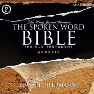 The Spoken Word Bible: Genesis