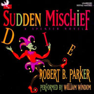 Sudden Mischief (Abridged)