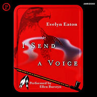 I Send a Voice (Abridged)