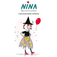 NINA, L'anniversaire d'Alicia (Abridged)