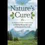 Nature's Cure: Dr. Barbara O'Neill's Ultimate Guide to Herbal Remedies and a Chemical-Free Life