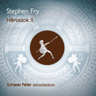 Héroszok - II.