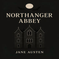 Northanger Abbey