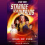 Star Trek: Strange New Worlds: Ring of Fire
