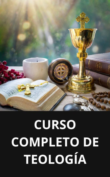 CURSO COMPLETO DE TEOLOGÍA