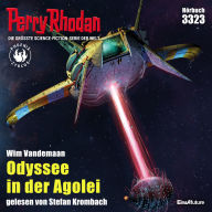 Perry Rhodan 3323: Odyssee in der Agolei: Perry Rhodan-Zyklus 