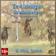 Tre konger: Brødrekriger