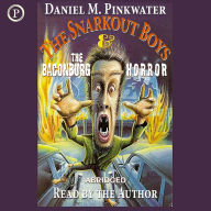 The Snarkout Boys and the Baconburg Horror (Abridged)