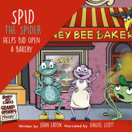 Spid the Spider Helps Bid Open a Bakery